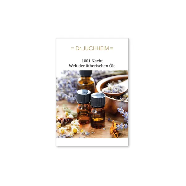 Juchheim 1001 Nacht - Welt der ätherischen Öle Katalog Katalog